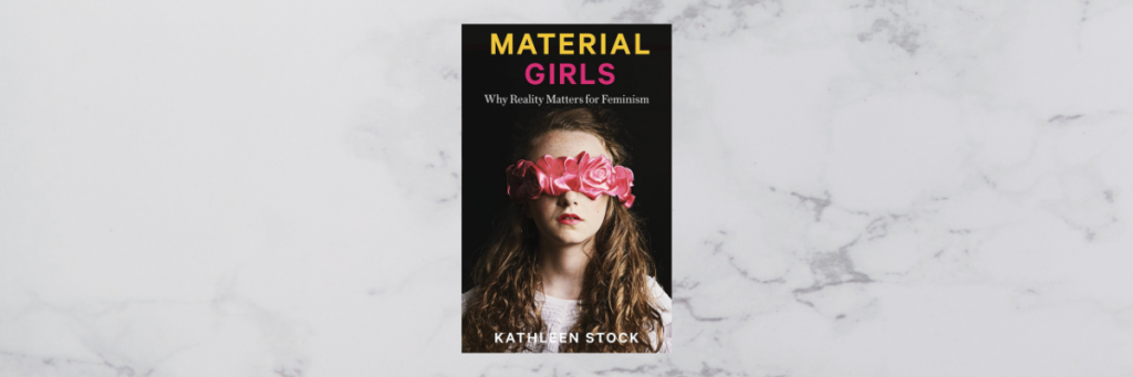 Portada libro "Material girls" de Kathleen Stock